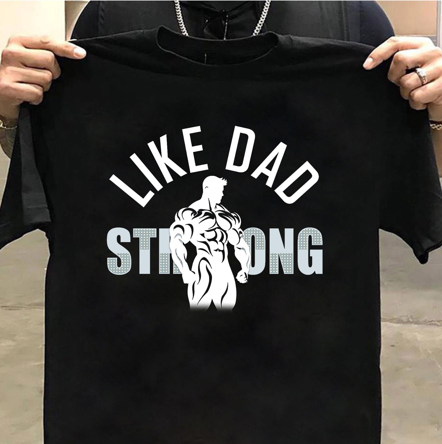 Strong Like Dad
