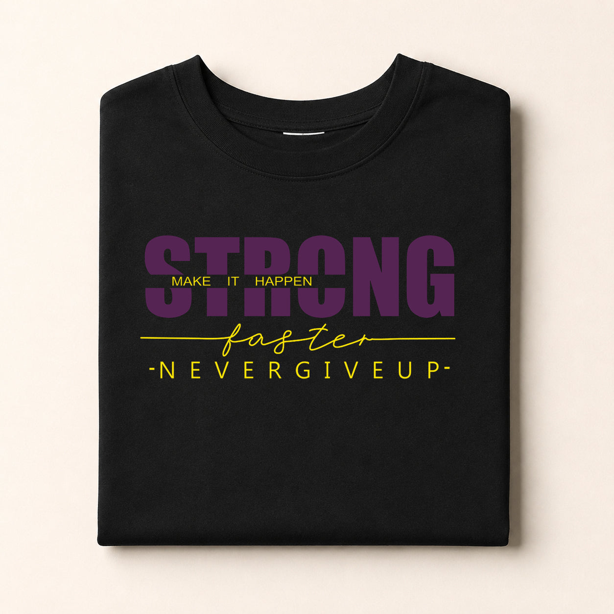 Strong Motivational Half Sleeve